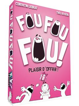 Fou Fou Fou ! Plaisir d’Offrir