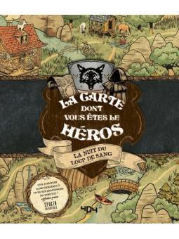 La Carte dont vous êtes le héros : La Nuit du loup de sang