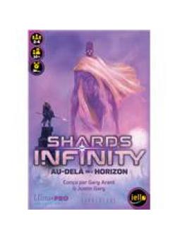 SHARDS OF INFINITY Au Dela de l'Horizon