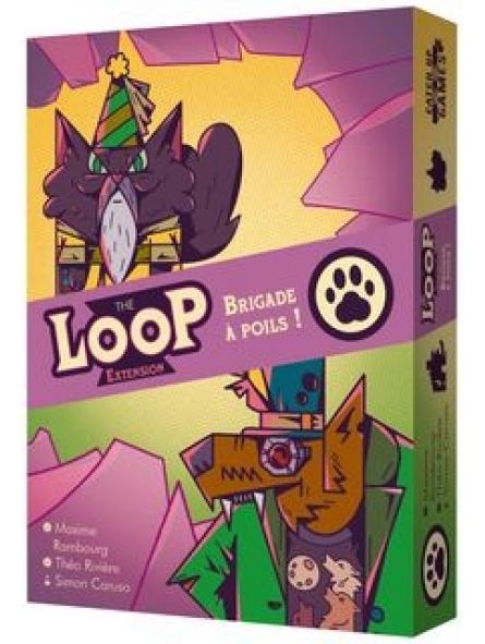 The loop Brigade à poils