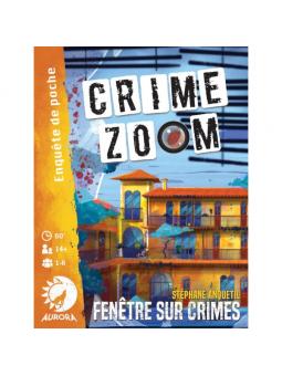 CRIME ZOOM Fenêtre sur Crimes
