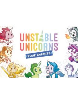 UNSTABLE UNICORNS FOR KIDS