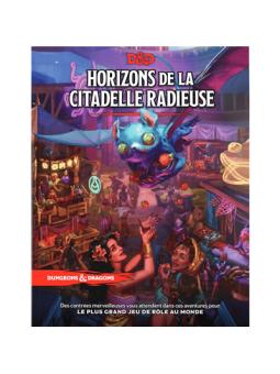 D&D5 : Horizons de la Citadelle Radieuse