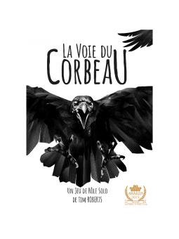 LA VOIE DU CORBEAU Jeu de Rôle Solo