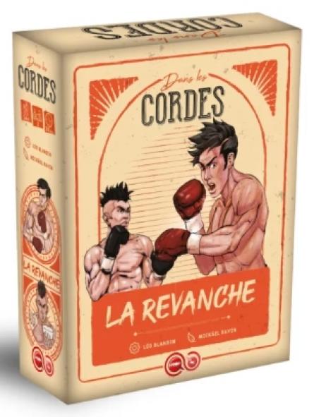 DANS LES CORDES LA REVANCHE